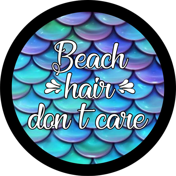 Beach Hair, Don't Care Spare Tire Cover for any Vehicle, Make, Model and on sale Size