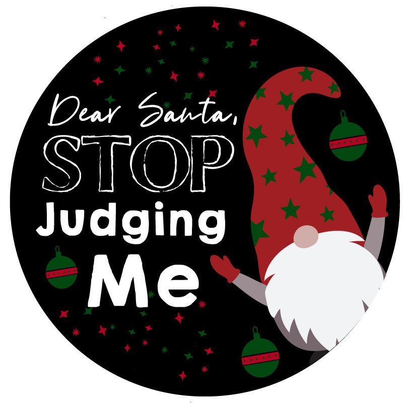 Funny spare tire cover saying Dear Santa, Stop Judging Me with a Christmas Scandinavian gnome popping out.