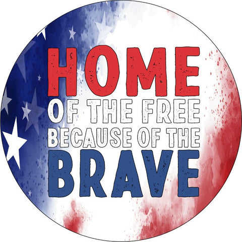 Home of the Free Because of the Brave Tie Dye Patriotic Spare Tire Cover
