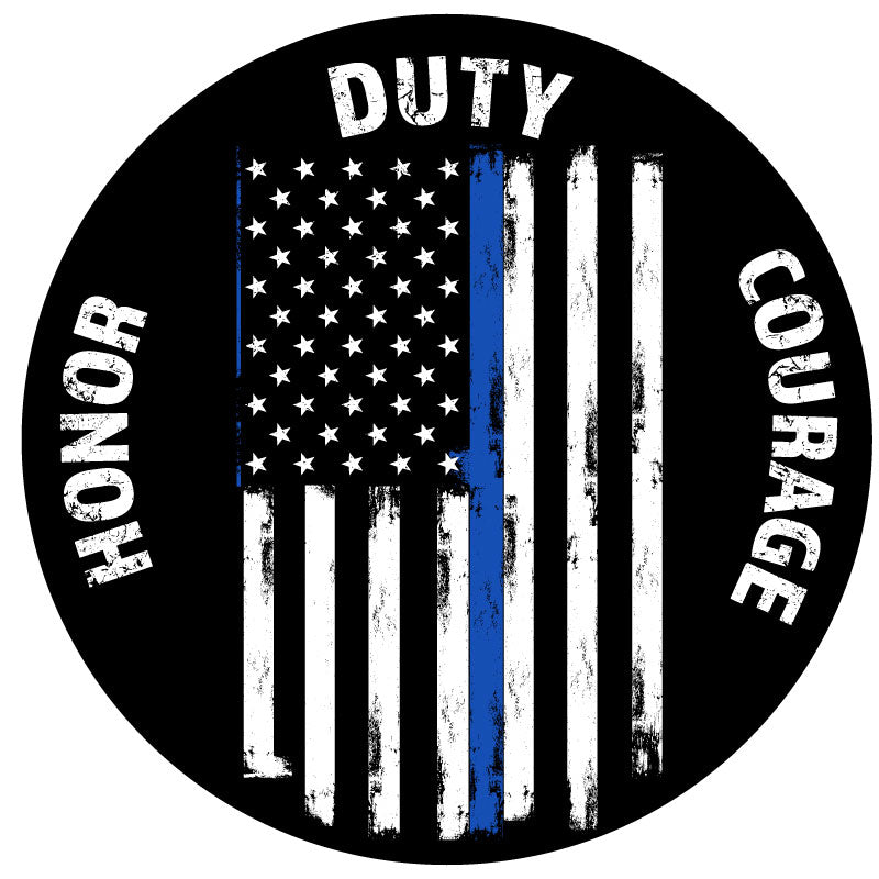 Honor, duty, courage written around the edge with a white American flag and a thin blue line down the center spare tire cover design