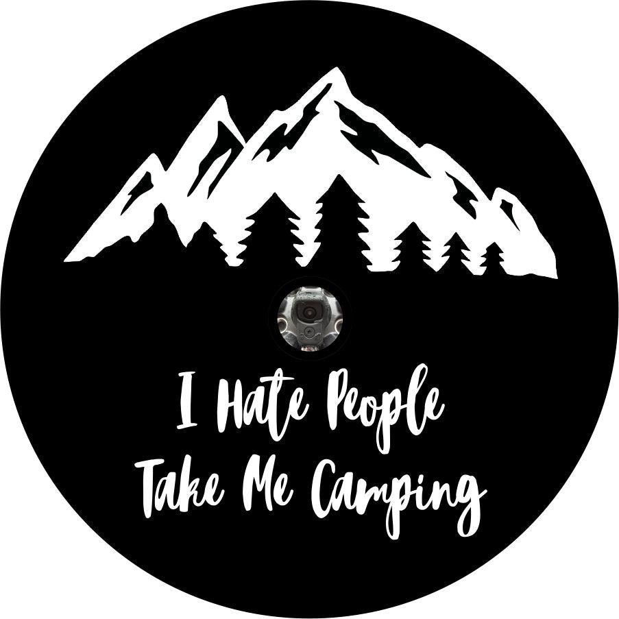 I Hate People, Take me Camping in the Mountains