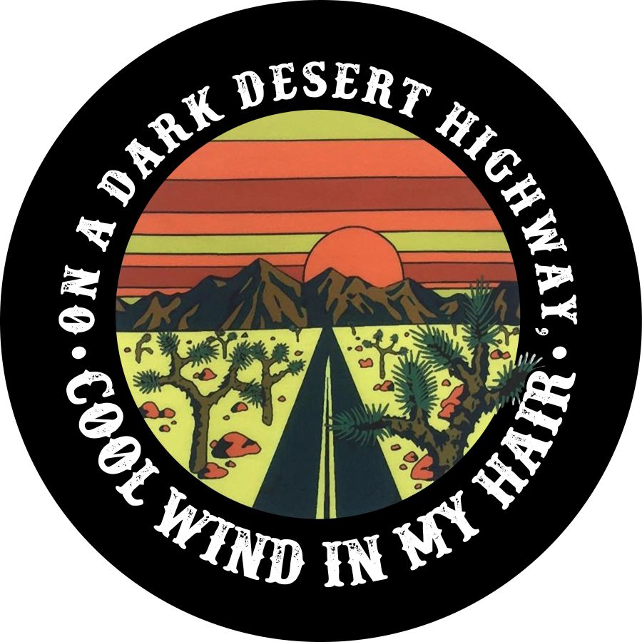 Vintage Desert - Current On a Dark Desert Highway, Cool Wind In My Hair