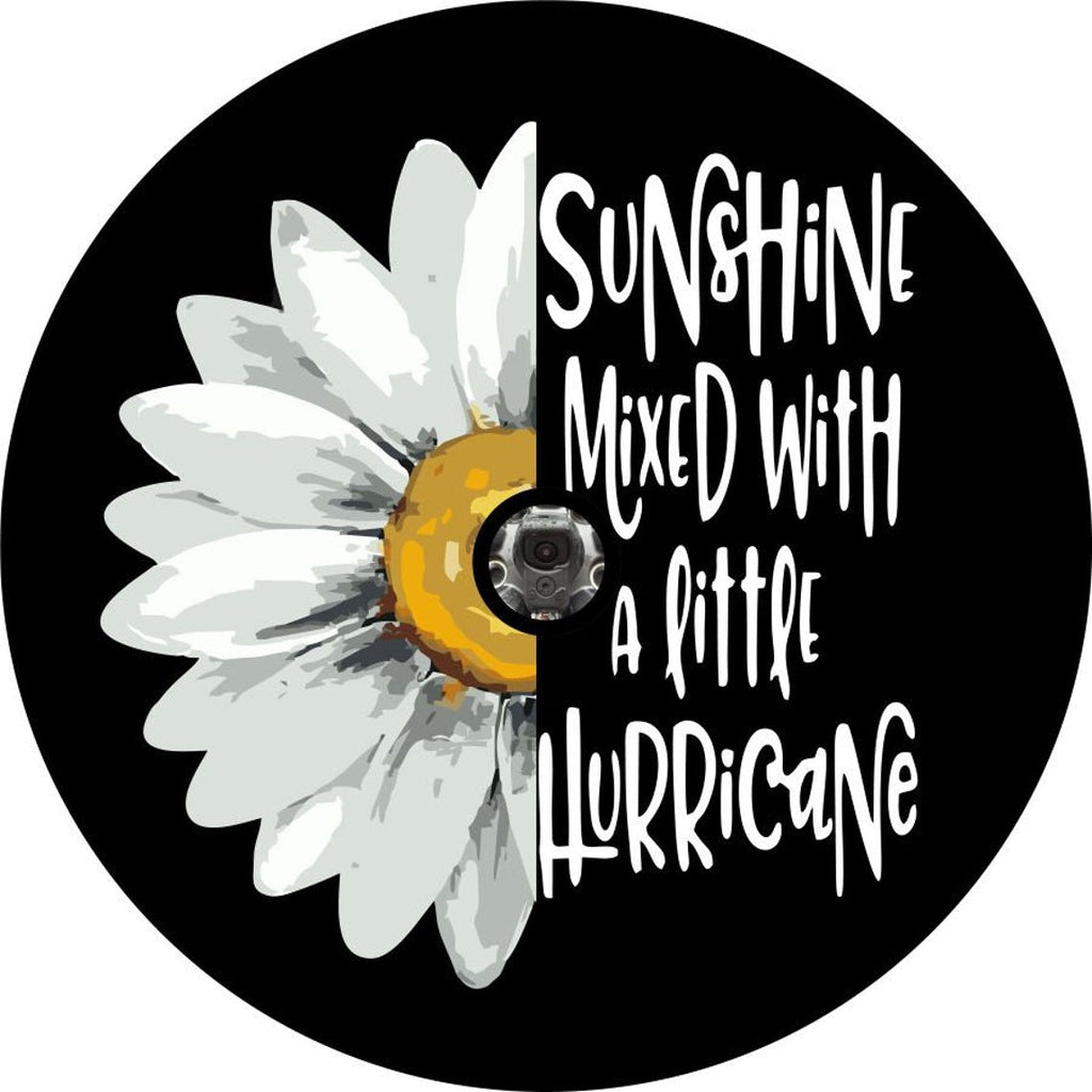 Daisy + Quote Sunshine Mixed with a Little Hurricane