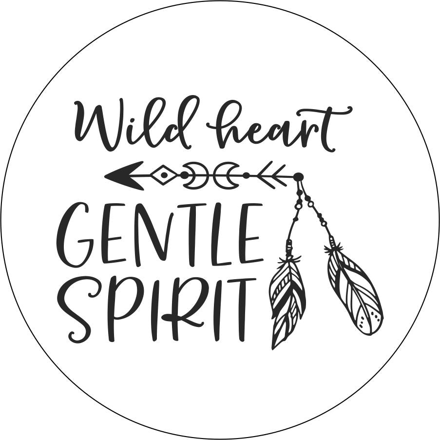 Wild Heart Gentle Spirit Arrow